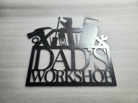 Steel Dad's Workshop Sign